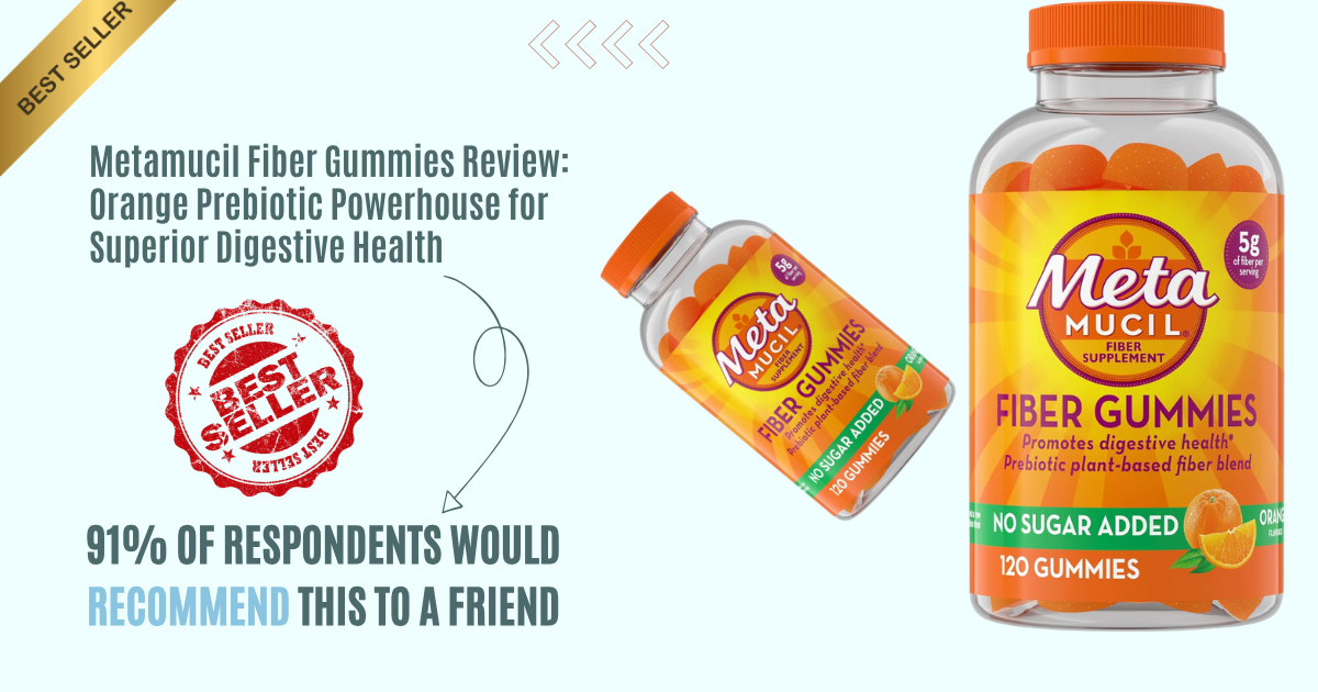 Metamucil Fiber Gummies Review: Orange Prebiotic Powerhouse for Superior Digestive Health